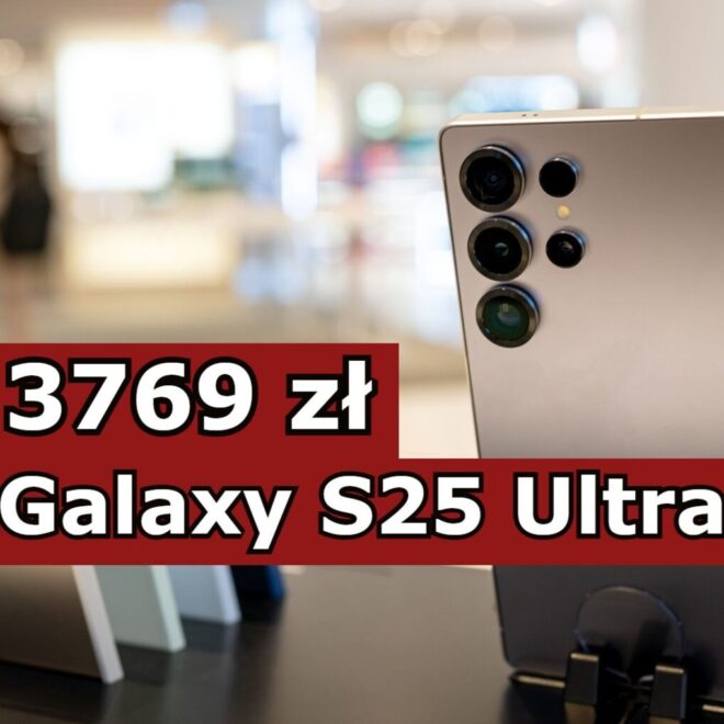 Samsung Galaxy S25 Ultra w cenie zwykłej S25. Wersja 12/256 za 3769 zł