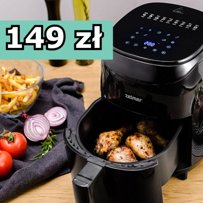 Najprostrzy air fryer Zelmera w promocji Neonet. 149 zł zamiast 279