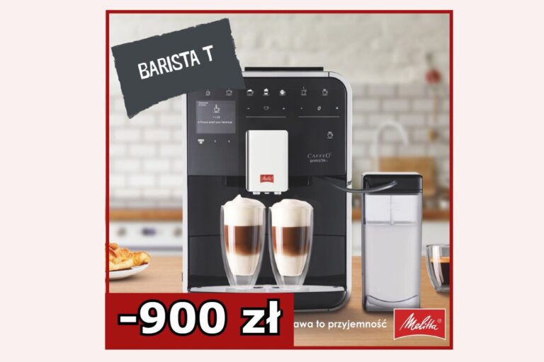 900 zł taniej ekspres automatyczny Melitta Barista. To mistrz kaw mlecznych