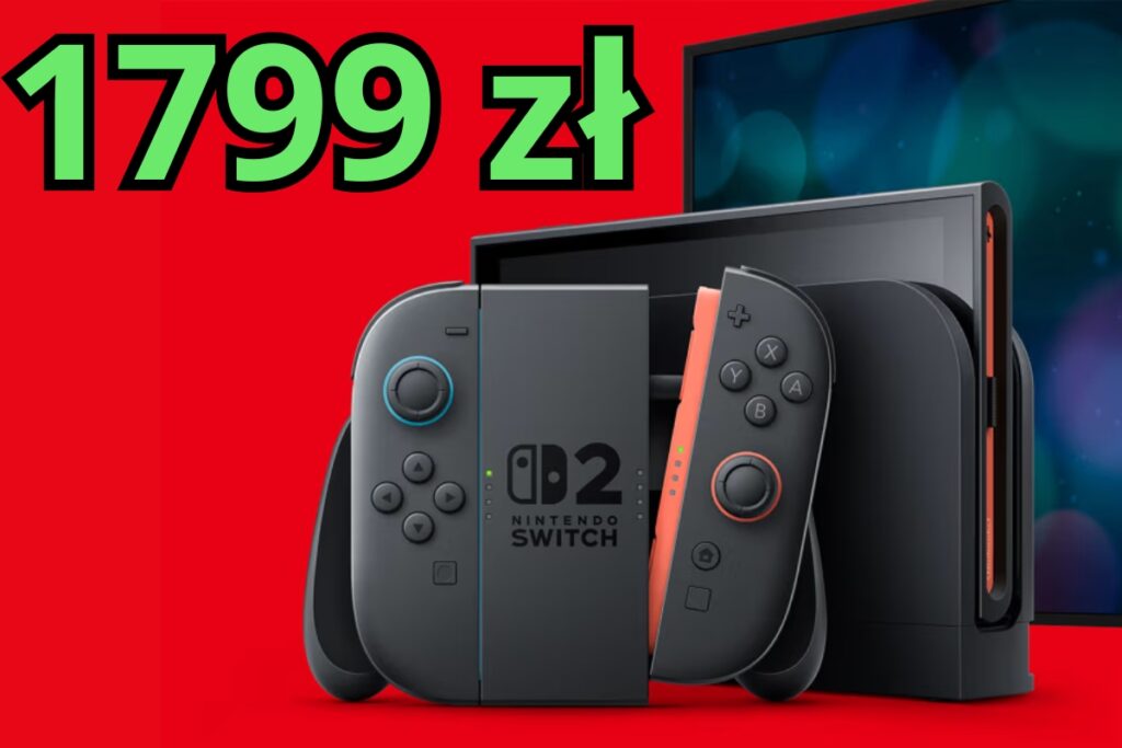 Nintendo switch 2 i 1799 zł napis