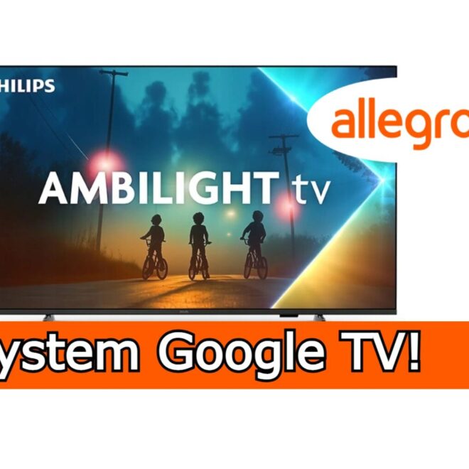 Rzadki okaz telewizora Philips z Google TV. 55″ z Ambilight w promocji za 1799 zł