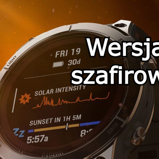 Garmin Fenix 7 Pro w wersji szafirowej 200 zł taniej. Rzadki, ale najmocniejszy model